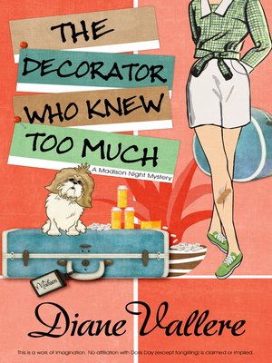 cover image of The Decorator Who Knew Too Much